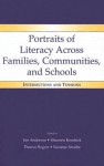 Portraits of Literacy Across Families, Communities, and Schools: Intersections and Tensions - Jim Anderson