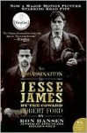 Assassination of Jesse James by the Coward Robert Ford - Ron Hansen