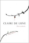 Claire de Lune - Christine Johnson