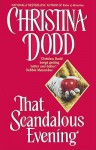 That Scandalous Evening - Christina Dodd