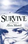 Survive - Alex Morel