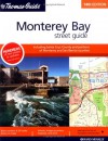 Thomas Guide Monterey Bay Street Guide: Including Santa Cruz County And Portions Of Monterey And San Benito Counties (Metropolitan Monterey Bay Street Guide And Directory) - Rand McNally