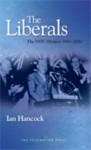 The Liberals: A History Of The Nsw Division Of The Liberal Party Of Australia, 1945 2000 - Ian Hancock