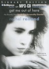 Get Me Out of Here: My Recovery from Borderline Personality Disorder - Rachel Reiland