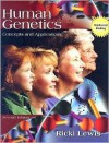 Human Genetics: Concepts and Applications - Ricki Lewis