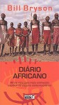 Diário Africano (Capa Mole) - Bill Bryson