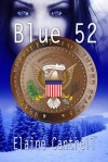 Blue 52 - Elaine Cantrell