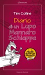 Diario di un Lupo Mannaro schiappa (Italian Edition) - Tim Collins, A. Pinder, G. Lupieri