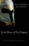 In the House of Five Dragons - Erica Lindquist, Aron Christensen