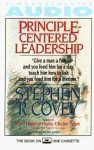 Principle Centered Leadership - Stephen R. Covey