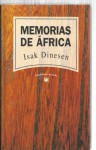 Memorias de Africa - Isak Dinesen, Karen Blixen, Javier Alfaya, Barbara McShane