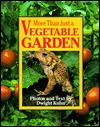 More Than Just a Vegetable Garden - Dwight Kuhn