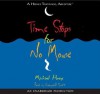 Time Stops for No Mouse: A Hermux Tantamoq Adventure - Michael Hoeye, Campbell Scott
