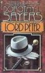 Lord Peter - Dorothy L. Sayers