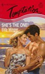 She's the One - Elda Minger