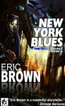 New York Blues - Eric Brown