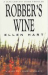 Robber's Wine - Ellen Hart