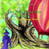 The Adventure Tree Book II-''The Royal Magic Show'' - Kelly Jones