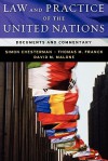 Law and Practice of the United Nations: Documents and Commentary - Simon Chesterman, David Malone