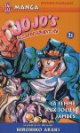 Jojo's Bizarre Adventure, Tome 21: La Femme aux jolies jambes - Hirohiko Araki, 荒木 飛呂彦