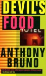 Devil's Food - Anthony Bruno