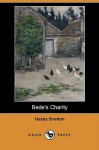 Bede's Charity (Dodo Press) - Hesba Stretton