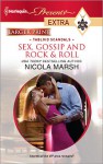 Sex, Gossip and Rock & Roll (Presents Extra) - Nicola Marsh