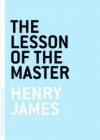 The Lesson of the Master - Henry James