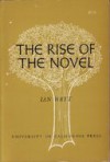 The Rise of the Novel - Ian P. Watt