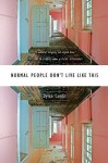 Normal People Don't Live Like This - Dylan Landis