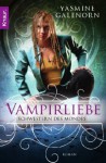 Vampirliebe (Schwestern Des Mondes, # 6) - Yasmine Galenorn, Katharina Volk