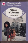 Wheel of Fortune (Masquerade historical romances) - Dinah Dean