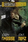 The Cerberus Protocol (Hellstalkers Science Fiction Horror Series) - Joseph Nassise, Jon F. Merz