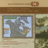 Conflicts, Changes, and Confederation, 1770-1867 - Sheila Nelson