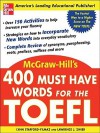 400 Must-Have Words for the TOEFL - Lynn Stafford-Yilmaz, Lawrence J. Zwier