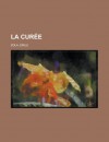 La Curée - Émile Zola