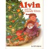 Alvin and the Unruly Elves - Ulf Löfgren