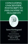 Concluding Unscientific PostScript to Philosophical Fragments (Vol. 1) - Søren Kierkegaard, Edna Hatlestad Hong