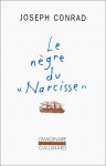 Le nègre du "Narcisse" - Joseph Conrad