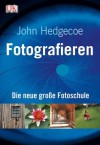 Fotografieren - John Hedgecoe