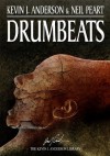 Drumbeats (Expanded Edition) - Kevin J. Anderson, Neil Peart