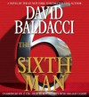 The Sixth Man - Ron McLarty, Orlagh Cassidy, David Baldacci