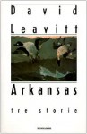 Arkansas - David Leavitt