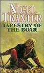 Tapestry of the Boar - Nigel Tranter