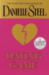 Dating Game - Danielle Steel