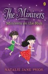 The Minivers: Minivers on the Run Book One - Natalie Jane Prior