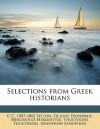 Selections from Greek Historians - C.C. Felton, Diodorus Siculus, Herodotus