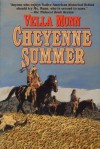 Cheyenne Summer - Vella Munn