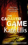 The Cadaver Game (The Wesley Peterson Series) - Kate Ellis