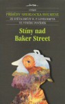 Stíny nad Baker Street (Příběhy Sherlocka Holmese, #27) - Michael Reaves